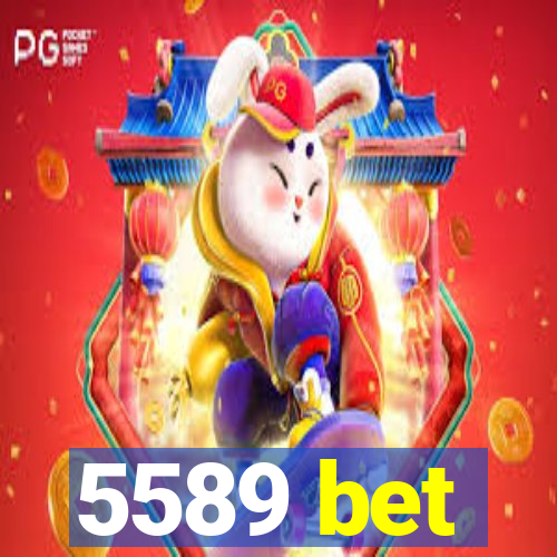 5589 bet